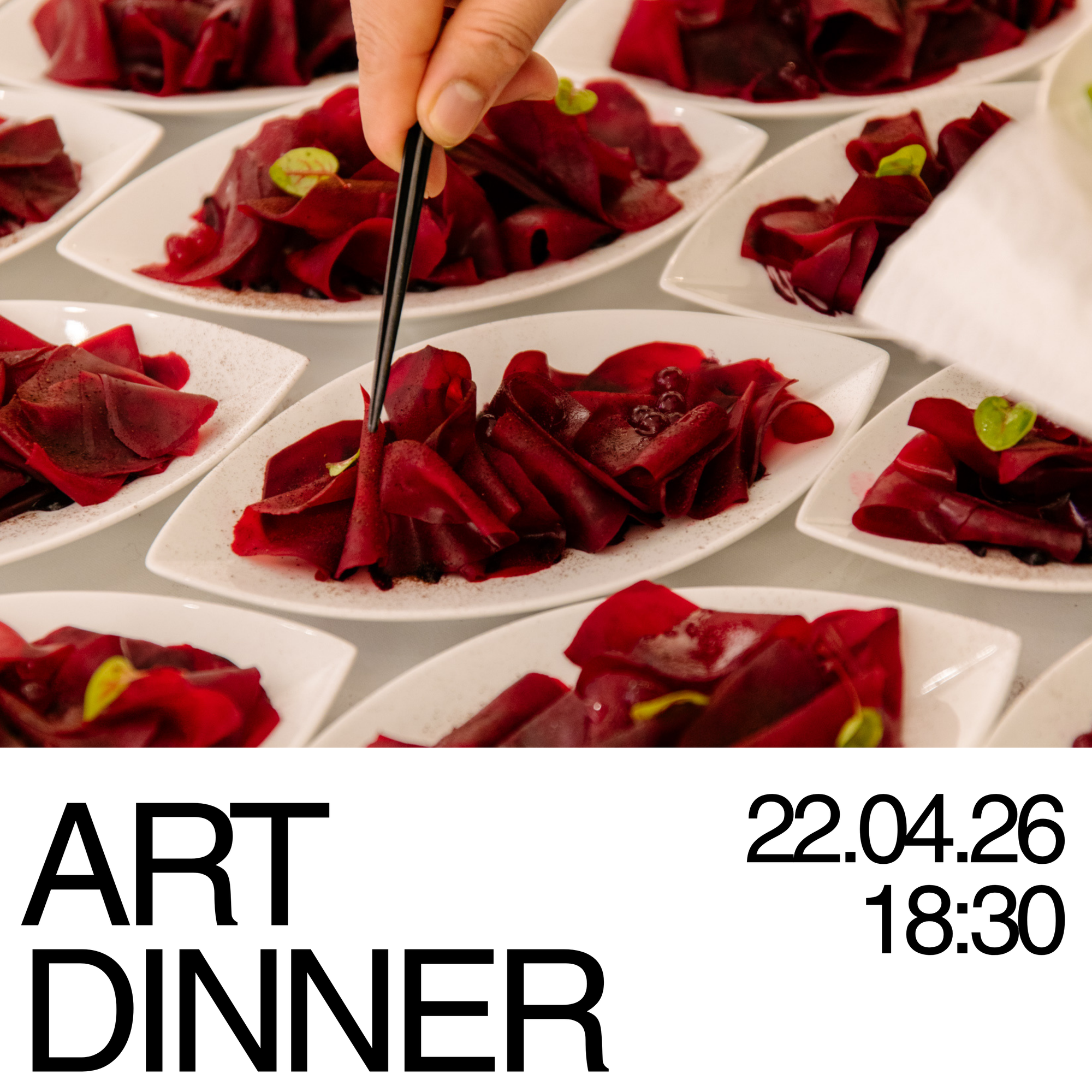 22.04.2026 I 18:30 - Art Dinner & Exhibition Preview